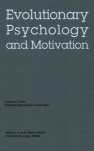 Read more about the article Evolutionary Psychology and Motivation By Jeffrey A. French