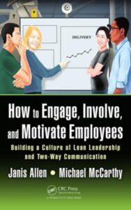 Read more about the article How to engage involve and motivate employees By Janis Allen