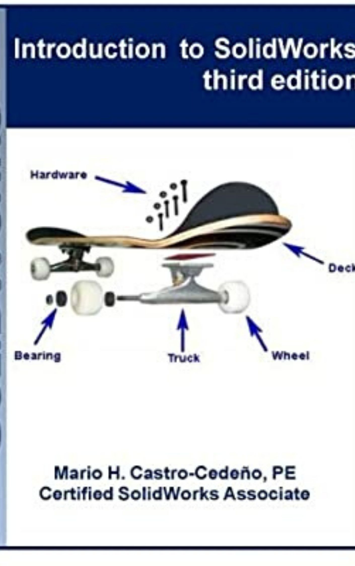 Introduction to Solid Works By Mario H. Castro
