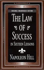 Read more about the article The Law of Success in Sixteen Lessons By NAPOLEON Hill