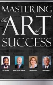 Read more about the article Mastering The Art Of Success by Laura C Posey