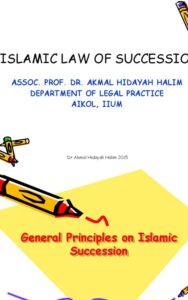 Read more about the article The Islamic Law of Succession By Dr. Akmal Hidayah Halim