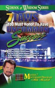 Read more about the article 7 Laws You Must Honor: By MIKE MURDOCK