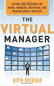 Read more about the article The Virtual Manager By KEVIN SHERIDAN