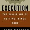 Execution By Larry Bossidy