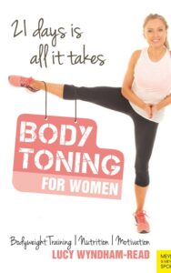 Read more about the article Body Toning for Women By LUCY WYNDHAM-READ