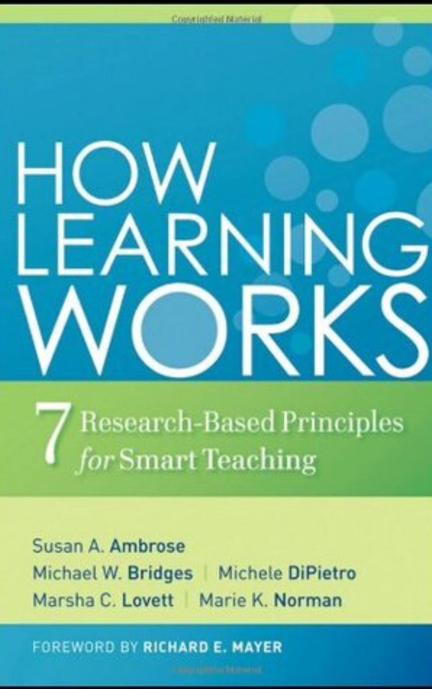 You are currently viewing How Learning Works by Ambrose Susan