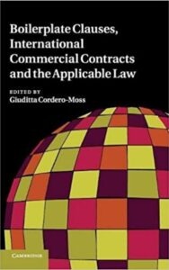 Read more about the article Boilerplate Clauses, International Commercial Contracts, and the Applicable Law By GIUDITTA CORDERO-MOSS