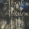 Absalom, Absalom by William Faulkner