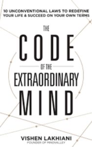 Read more about the article The code of the extraordinary mind By Vishen Lakhiani