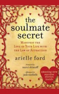 Read more about the article The Soulmate Secret By Arielle Ford