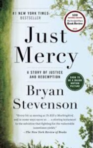 Read more about the article Just Mercy By Bryan Stevenson