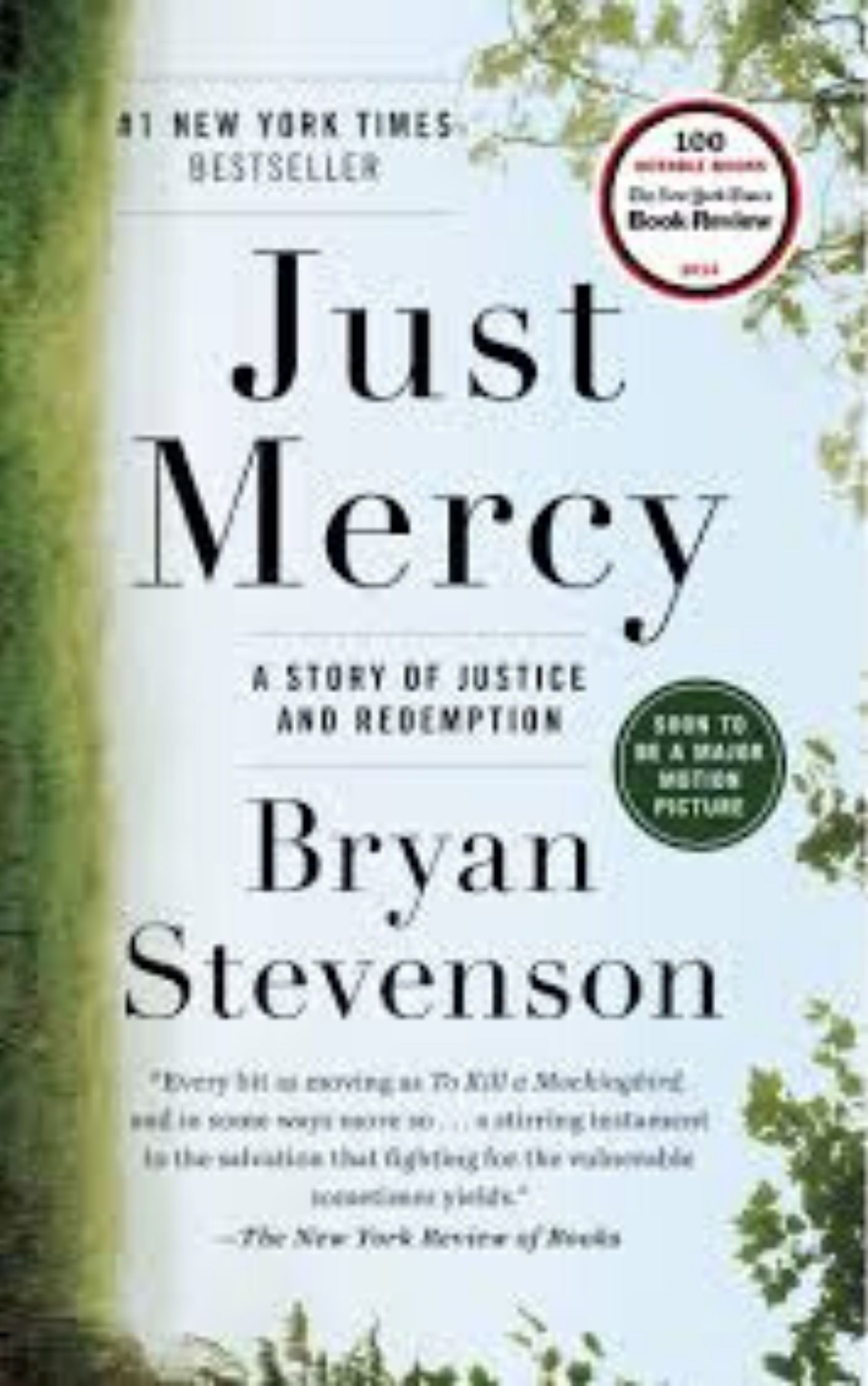 You are currently viewing Just Mercy By Bryan Stevenson