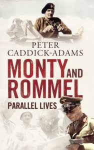 Read more about the article Monty and Rommel By Peter Caddick-Adams