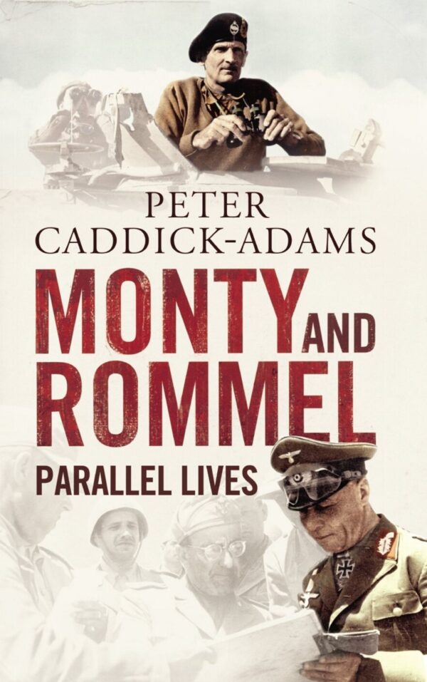 Monty and Rommel