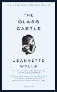 Read more about the article The Glass Castle  by Jeannette Walls