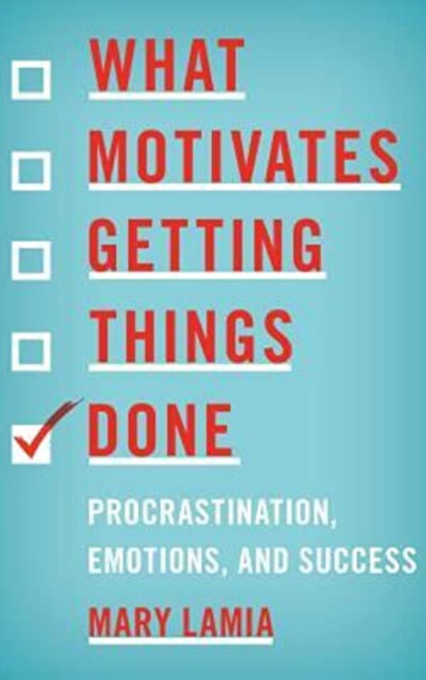 What Motivates Getting Things Done