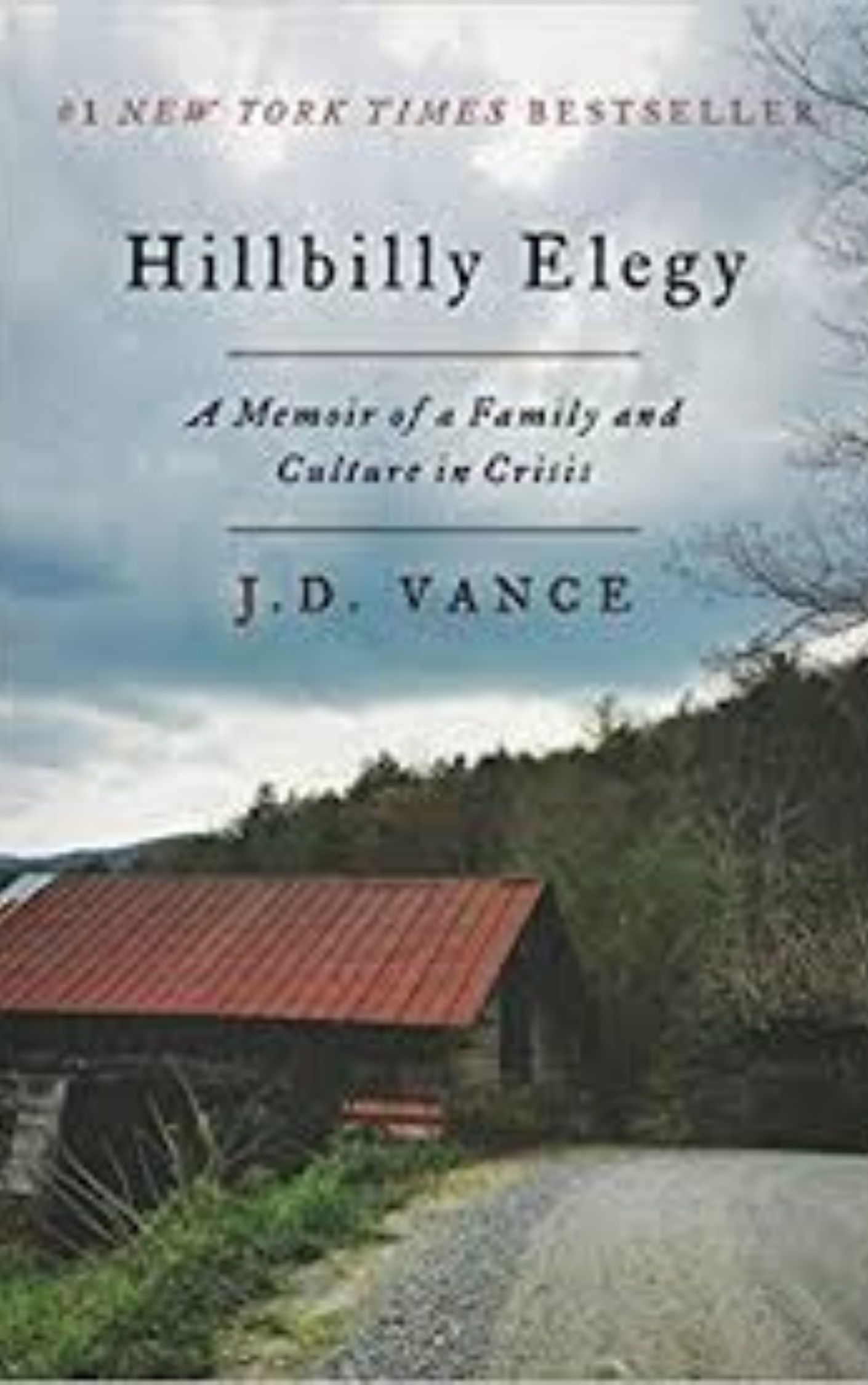 Hillbilly Elegy By J.D. Vance