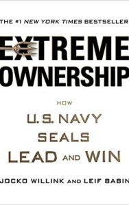 Read more about the article Extreme Ownership By Jocko and Leif