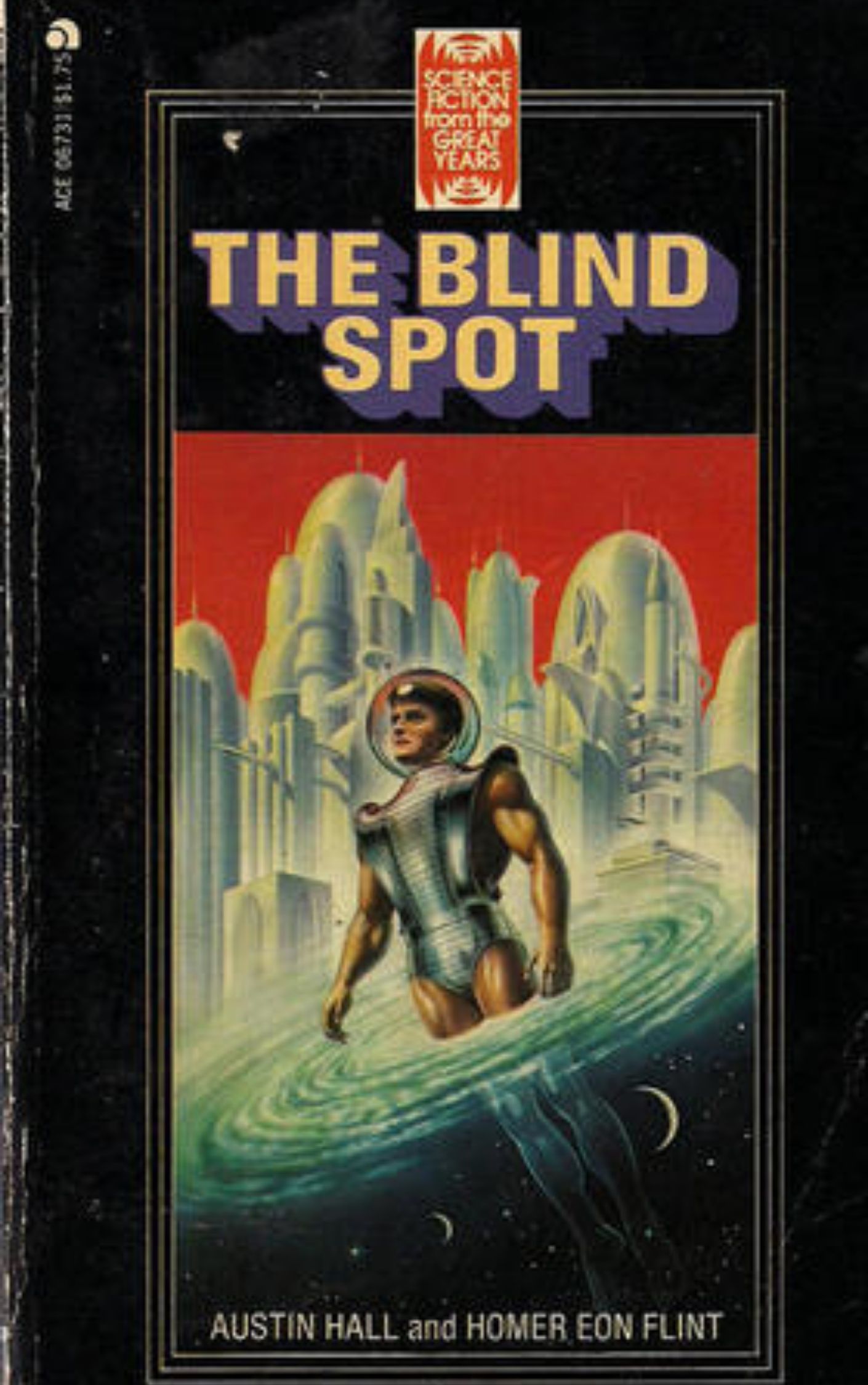 You are currently viewing The Blind Spot By  Austin Hall Homer Eon Flint