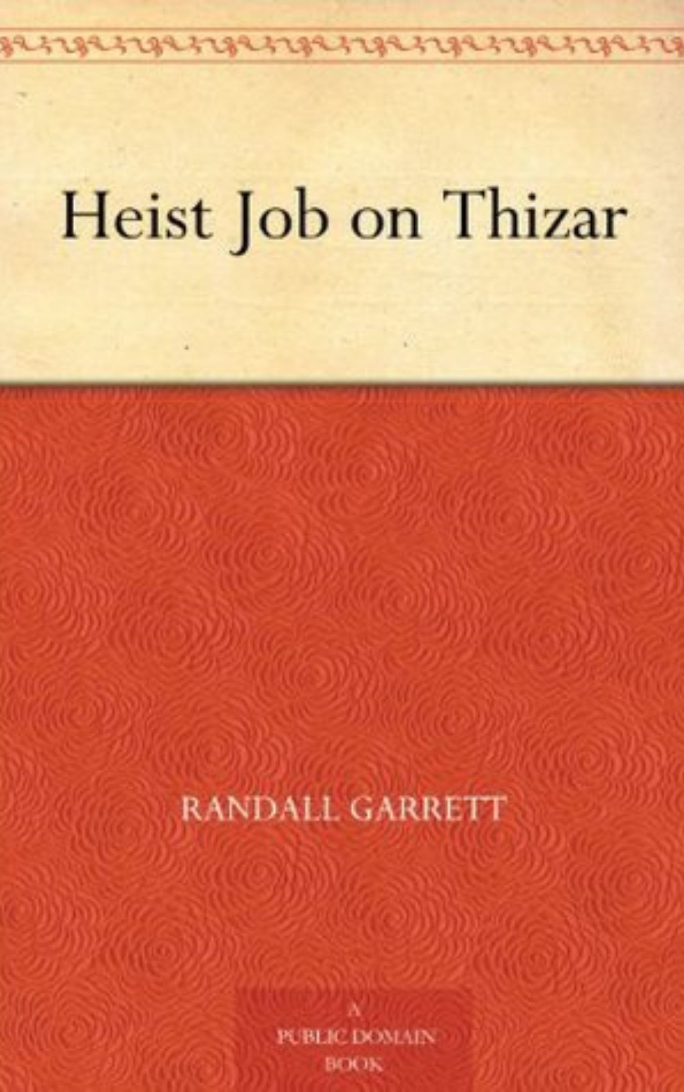 Heist Job on Thizar