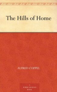 Read more about the article The Hills of Home By  Alfred Coppel