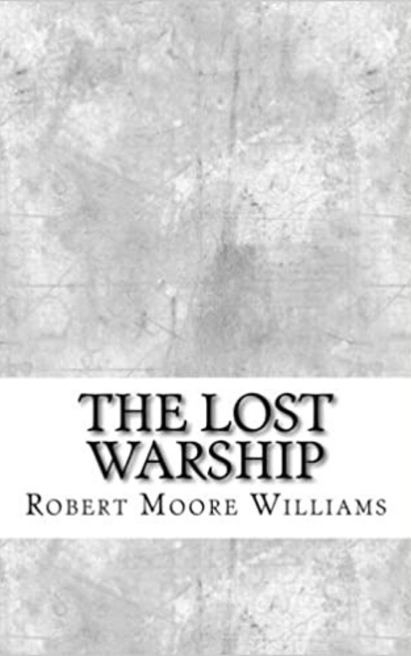 The Lost Warship