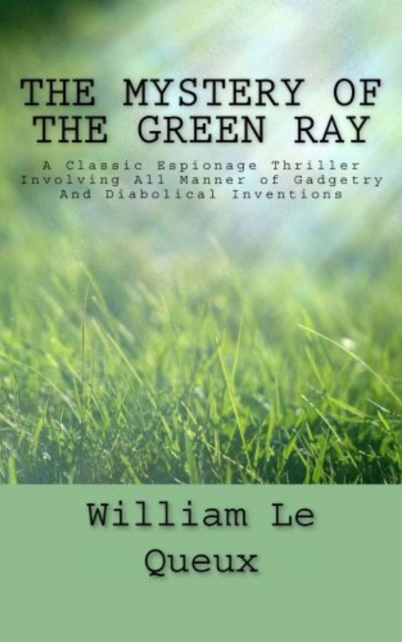 The Mystery of the Green Ray