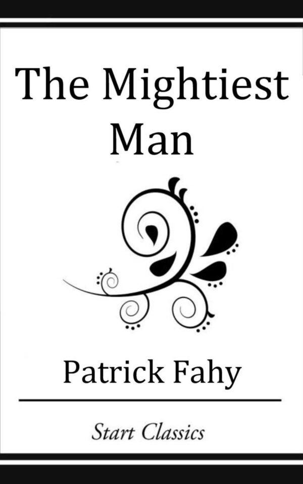 The Mightiest Man