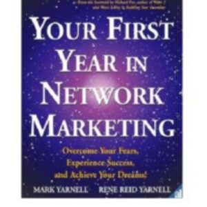 Your First Year in Network Marketing