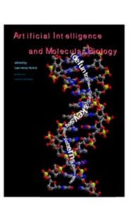 Read more about the article Artificial Intelligence and Molecular Biology Artificial Intelligence and Molecular Biology By  Lawrence Hunter