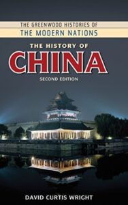 Read more about the article The History of China By David Curtis Wright