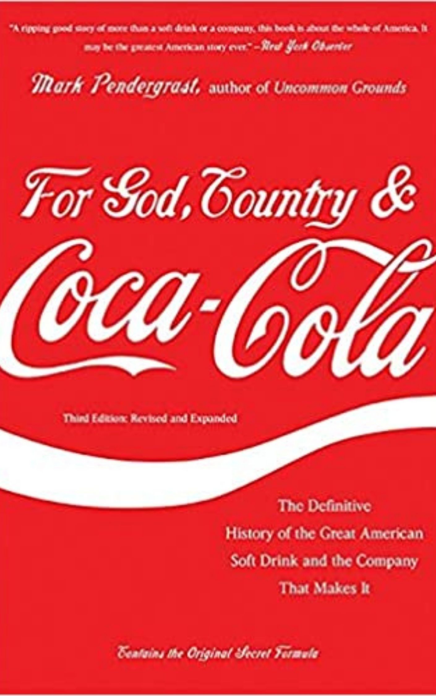 You are currently viewing For God, Country, and Coca-Cola By MARK PENDERGRAST