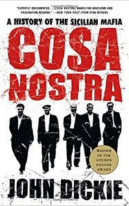 Read more about the article Cosa Nostra By John Dickie