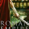 A Brief History of the Roman Empire