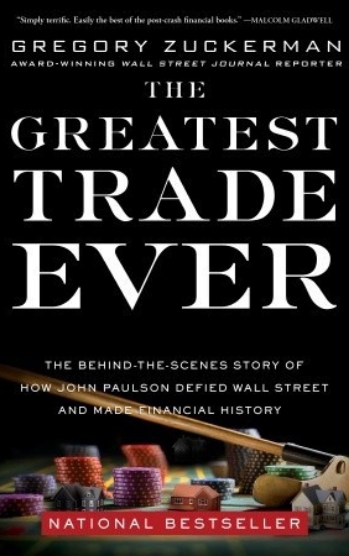 You are currently viewing The Greatest Trade Ever By Gregory Zuckerman