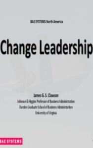 Read more about the article Change  Leadership by James G. Clawson