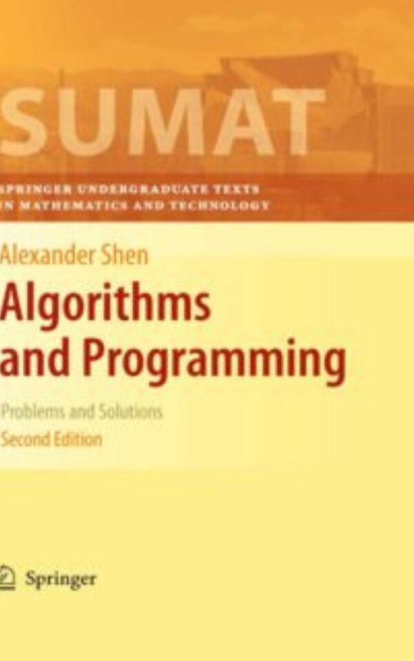 Algorithms and Programming by Alexander Shen