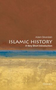 Read more about the article Islamic History By Adam Silverstein