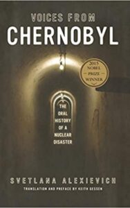 Read more about the article Voices from Chernobyl By Svetlana Alexievich