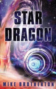 Read more about the article Star Dragon By  Mike Brotherton