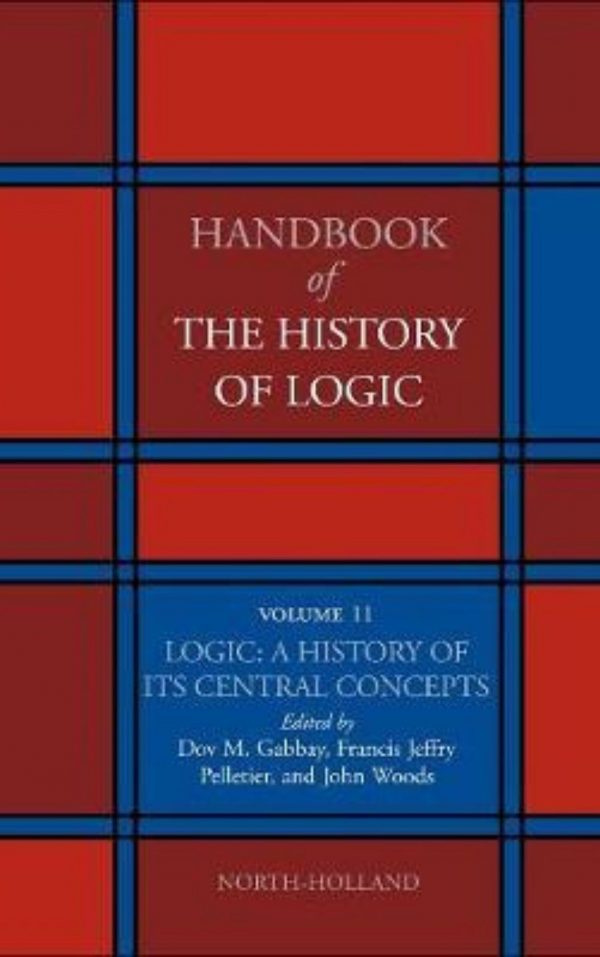 Handbook of the History of Logic