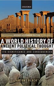 Read more about the article A world history of ancient political thought By ANTONY BLACK