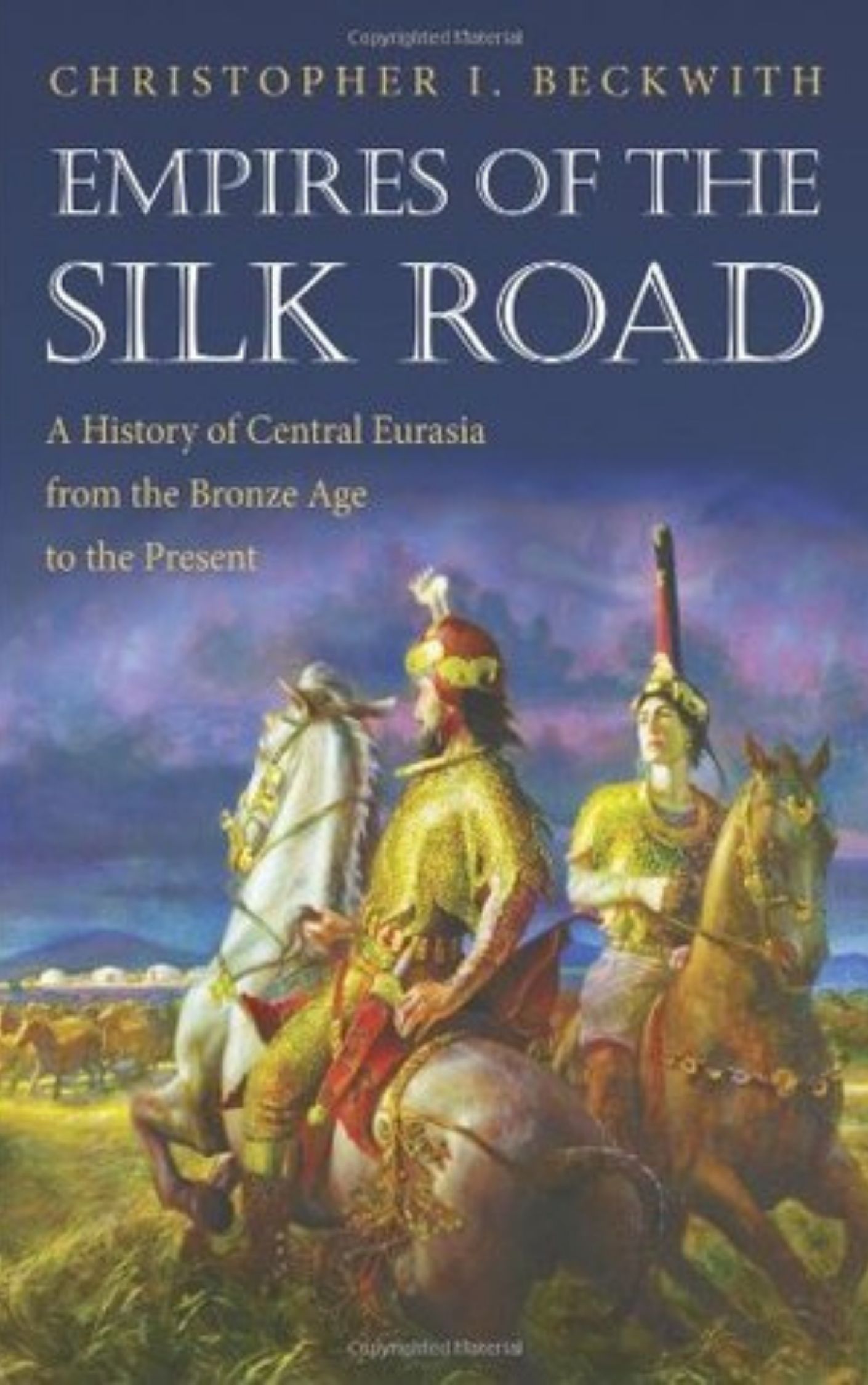 Empires of the Silk Road