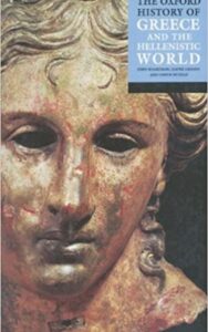 Read more about the article The Oxford History of Greece By JOHN BOARDMAN