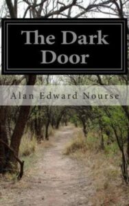 Read more about the article The Dark Door By  Alan Edward Nourse