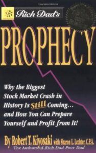 Read more about the article Rich Dad’s Prophecy By Robert T. Kiyosaki