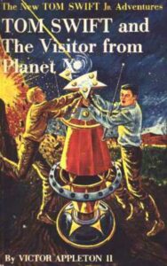 Read more about the article Tom Swift and The Visitor from Planet X By  II Appleton Victor