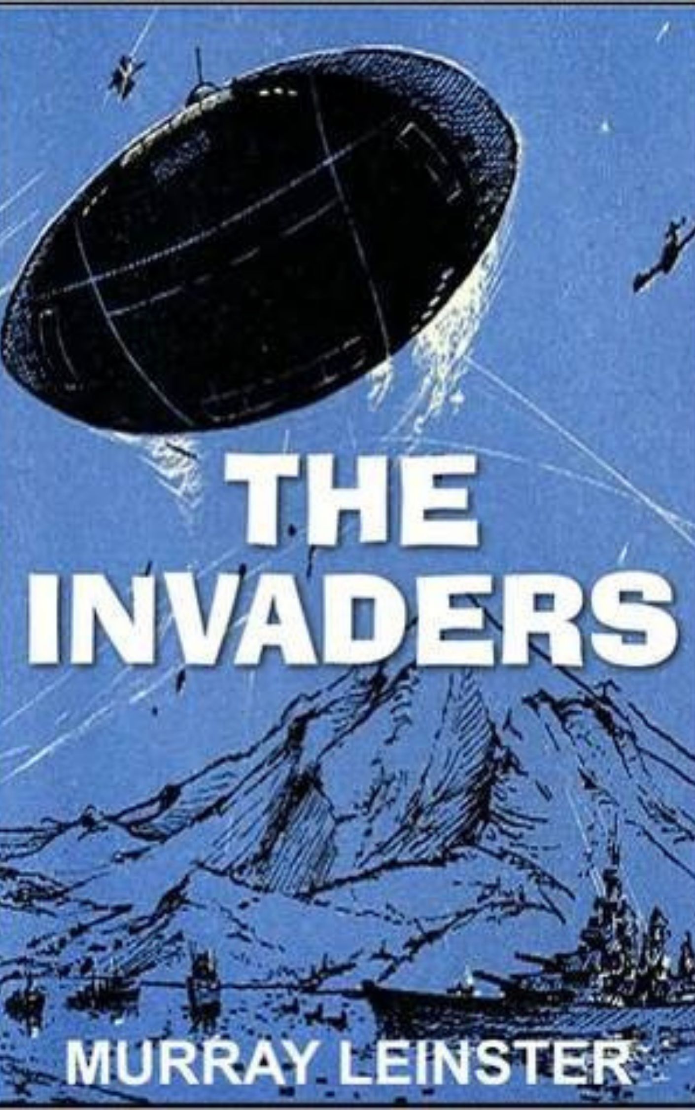 The Invaders from the Infinite