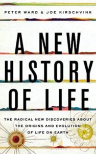 Read more about the article A New History of Life By PETER WARD